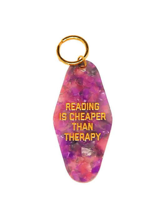 Reading Is Cheaper Than Therapy Keychain